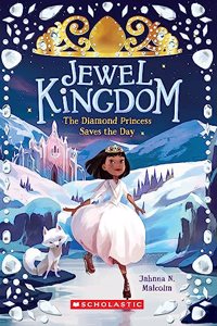 JEWEL KINGDOM #4: THE DIAMOND PRINCESS SAVES THE DAY