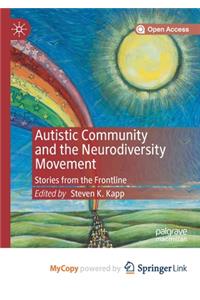 Autistic Community and the Neurodiversity Movement