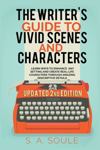 Writer's Guide to Vivid Scenes and Characters