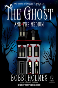 The Ghost and the Medium