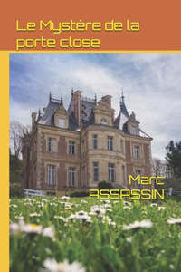 Le mystère de la porte close