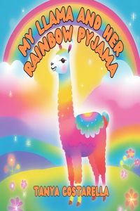 My Llama and Her Rainbow Pyjama