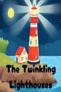 Twinkling Lighthouses