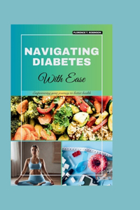 Navigating Diabetes with Ease