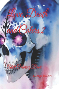 Love, Death and Colors 2