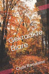 Gekraakte Blare