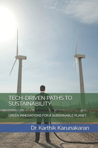 Tech-Driven Paths to Sustainability