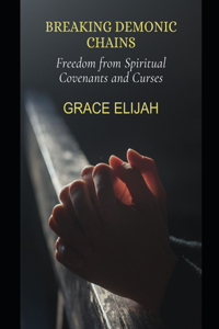 Breaking Demonic Chains