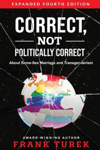 Correct, Not Politically Correct