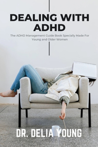 Dealing with ADHD