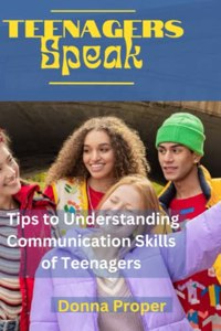Teenagers Speak