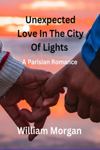 Unexpected Love in the City of Lights