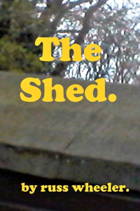 Shed.