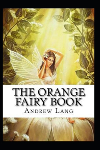 The Orange Fairy Book Annotated