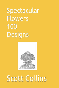 Sensational Flowers 100 Designs