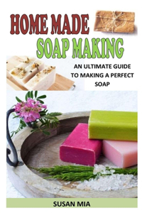 Homemade Soap Making