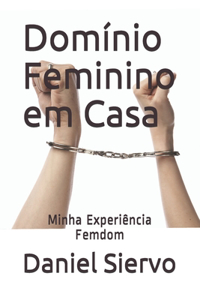 Domínio Feminino em Casa