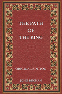 The Path of the King - Original Edition