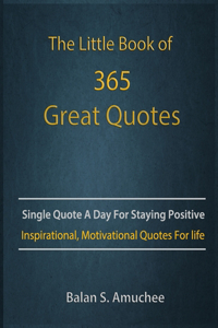 Little Book of 365 Great Quotes