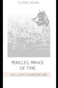 Pericles, Prince of Tyre