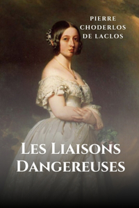 Les Liaisons Dangereuses