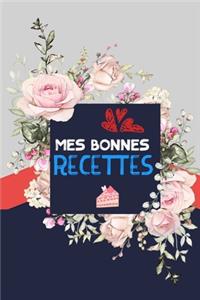 Mes bonnes recettes