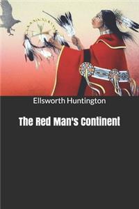 The Red Man's Continent