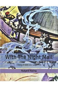 With The Night Mail
