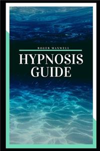 Hypnosis Guide