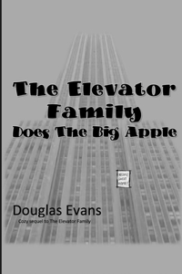 Elevator Family Does the Big Apple