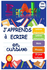 J'apprends à écrire en cursive