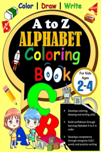 A to Z Alphabet Coloring Book For Kids Ages 2-4
