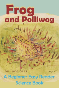 Frog and Polliwog