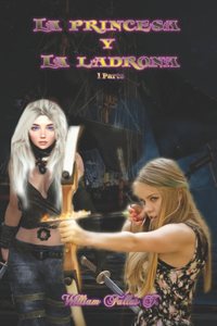 La princesa y La ladrona 1