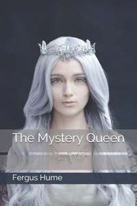 The Mystery Queen