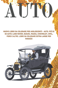 Nuovo libro da colorare per adolescenti - Auto. Più di 50 auto