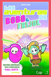 Las Aventuras de Frijol Y Bobo