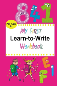 My First Learn to Write Workbook