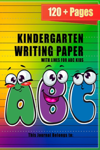 Kindergarten Writing Paper With Lines for ABC Kids