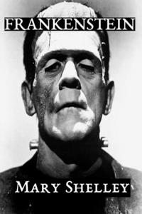 Frankenstein (1818 Edition)
