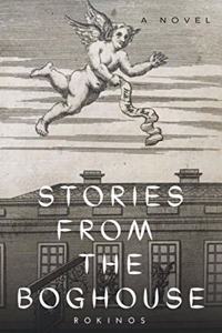 Stories from the Boghouse