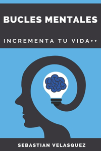 Bucles Mentales