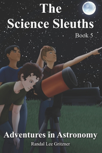 Adventures in Astronomy - Book 5