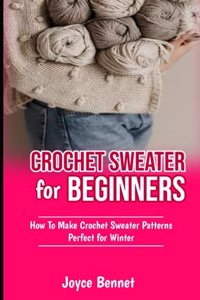 Crochet Sweater for Beginners