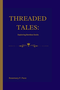 Threaded Tales