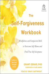 Self-Forgiveness Workbook