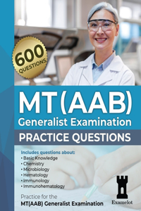 MT(AAB) Generalist Examination: Practice Questions