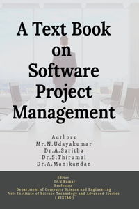 A Text Book On Software Project Management