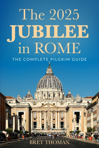 The 2025 Jubilee in Rome