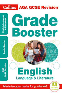 Collins GCSE Revision and Practice - New Curriculum - Aqa GCSE English Language and English Literature Grade Booster for Grades 4-9